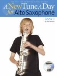 Cover: 9781846090264 | A New Tune A Day: Alto Saxophone - Book 1 | Ned Bennett | Taschenbuch