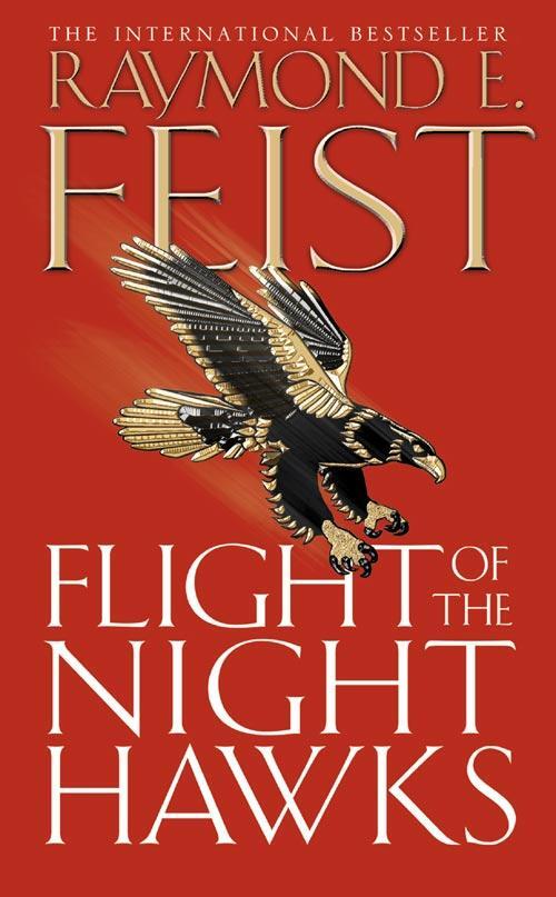 Cover: 9780007133765 | Flight of the Night Hawks | Raymond E. Feist | Taschenbuch | 420 S.