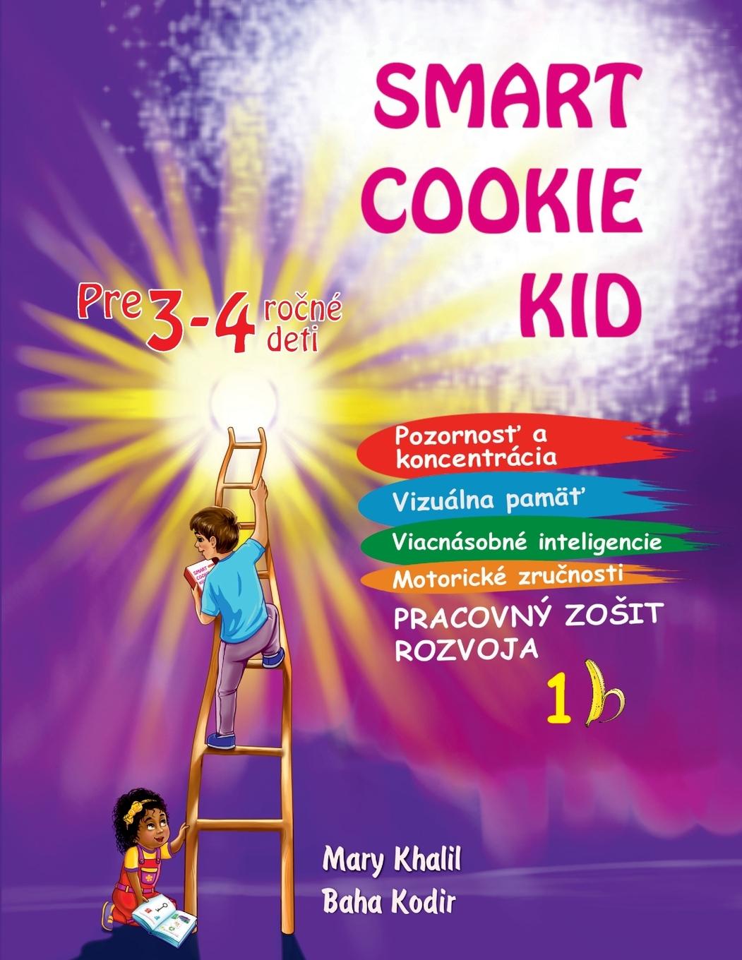 Cover: 9798869367150 | Smart Cookie Kid pre 3-4 ro¿né deti Pracovný zo¿it rozvoja 1B | Buch