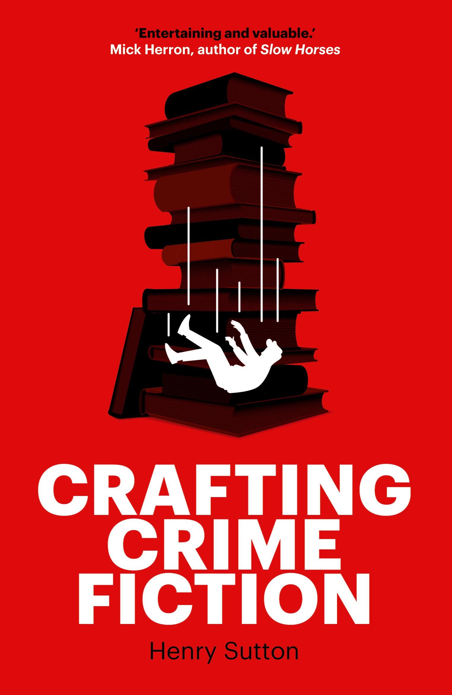 Cover: 9781526160515 | Crafting crime fiction | Henry Sutton | Taschenbuch | Englisch | 2023