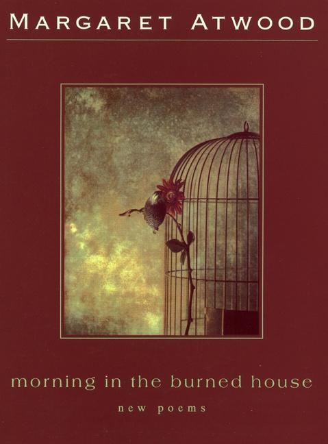 Cover: 9780395825211 | Morning in the Burned House | Poems | Margaret Atwood | Taschenbuch