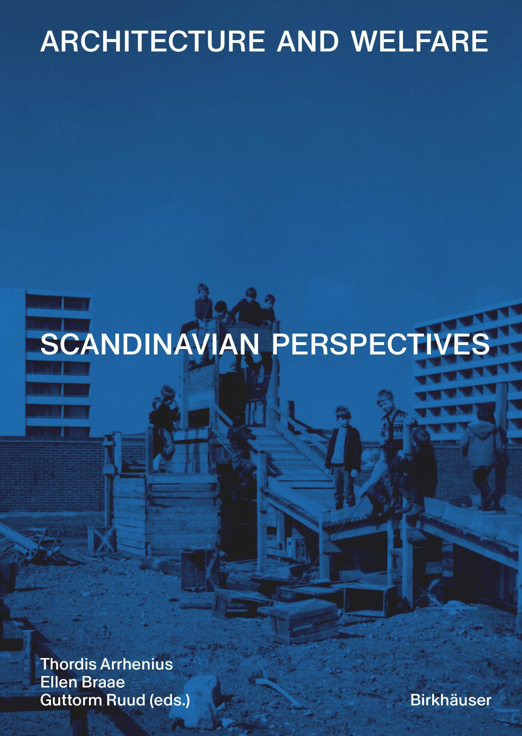 Cover: 9783035627961 | Architecture and Welfare | Scandinavian Perspectives | Taschenbuch