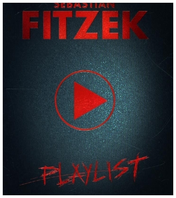 Cover: 194399257623 | Playlist. Limited Deluxe Edition | Sebastian Fitzek | Audio-CD | 1 CD