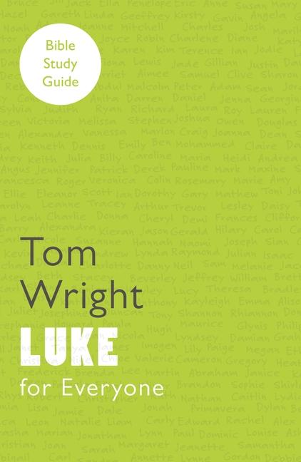 Cover: 9780281065059 | Luke for Everyone: Bible Study Guide | Tom Wright | Taschenbuch | 2011