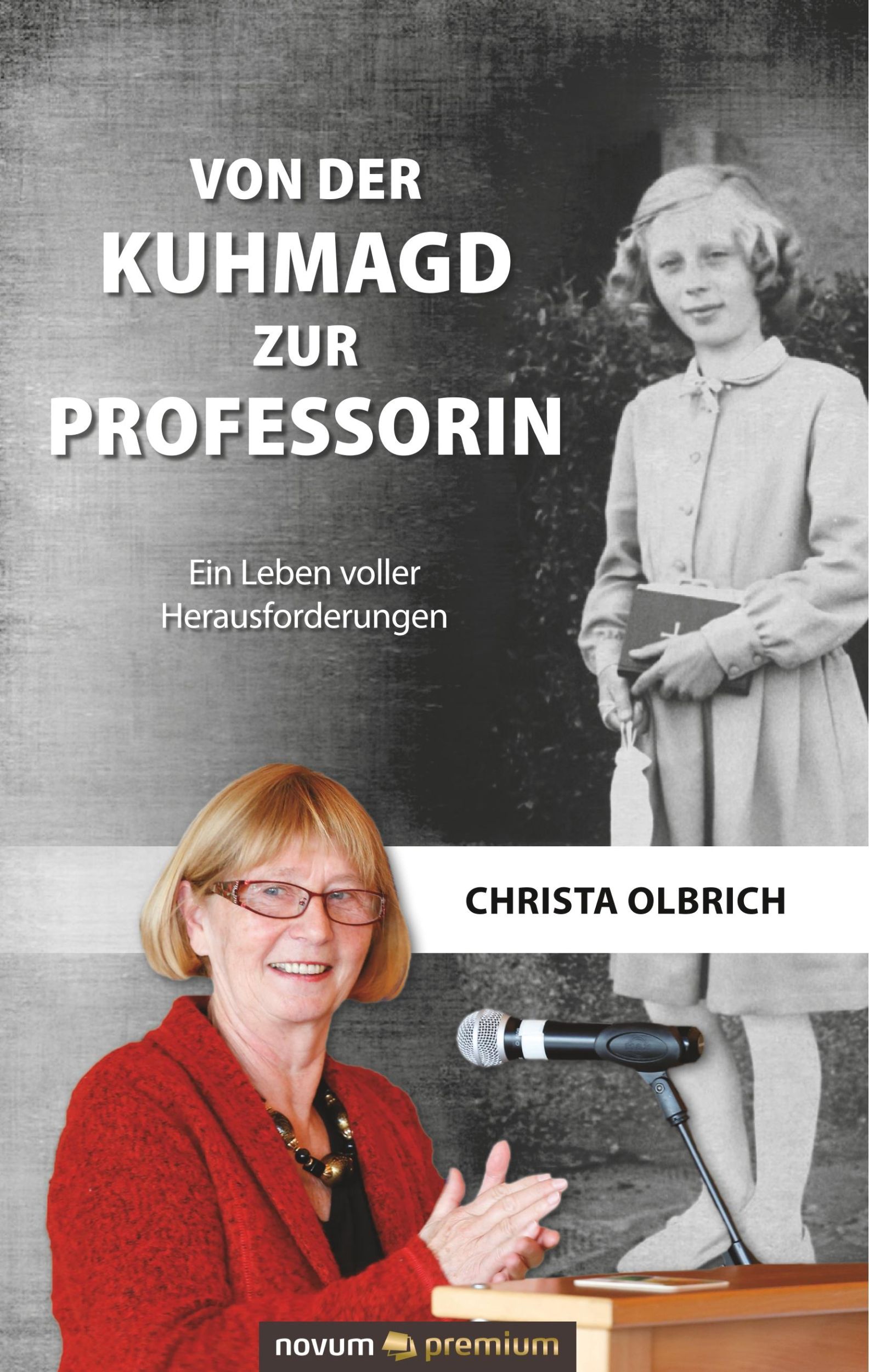 Cover: 9783958409750 | Von der Kuhmagd zur Professorin | Ein Leben voller Herausforderungen