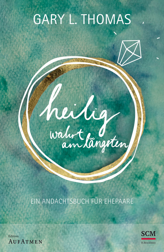 Cover: 9783417266498 | Heilig währt am längsten | Ein Andachtsbuch für Ehepaare | Thomas