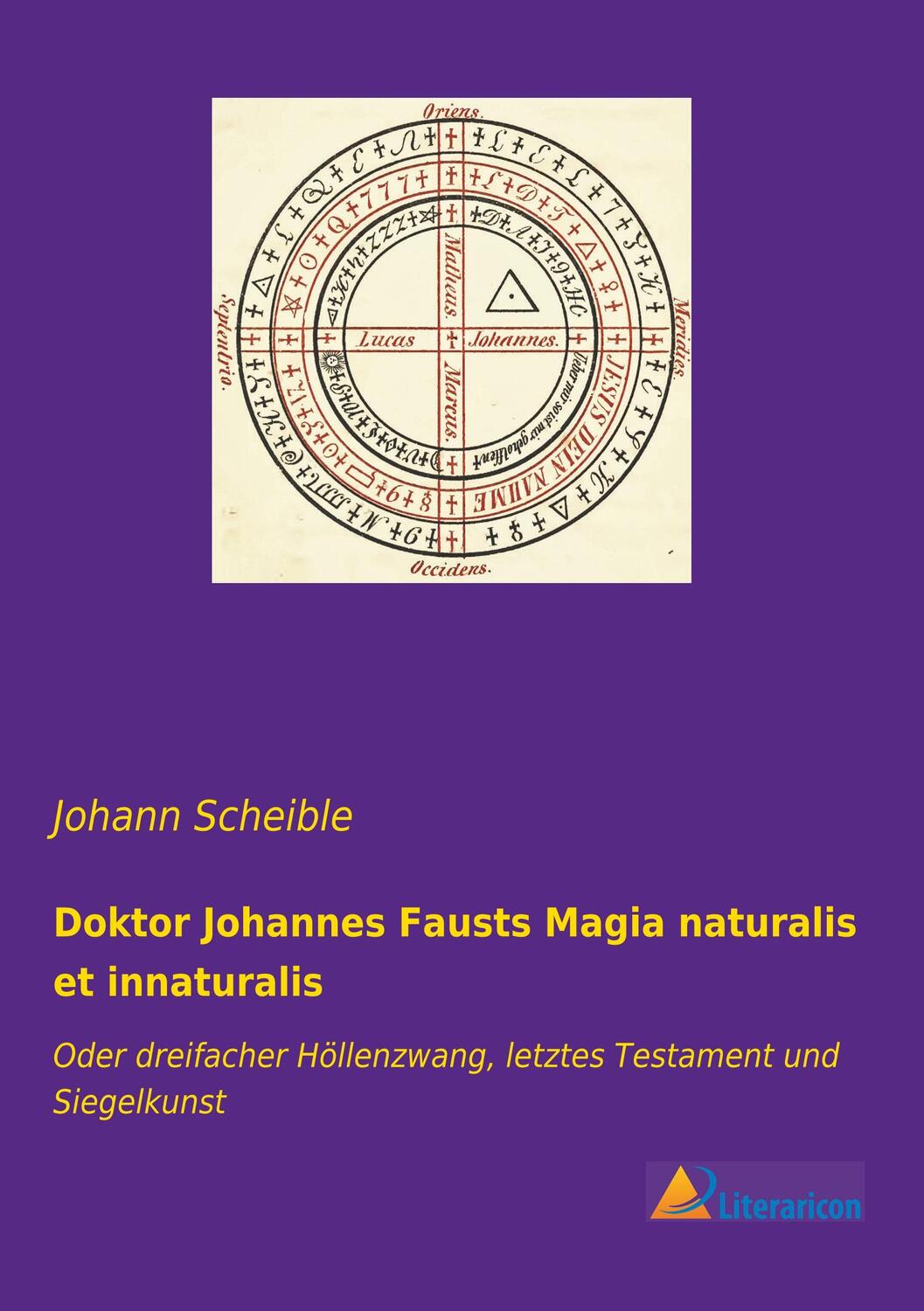 Cover: 9783965062306 | Doktor Johannes Fausts Magia naturalis et innaturalis | Scheible