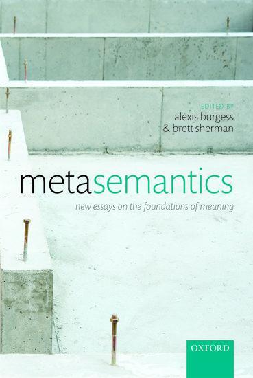 Cover: 9780199669592 | Metasemantics: New Essays on the Foundations of Meaning | Buch | 2014