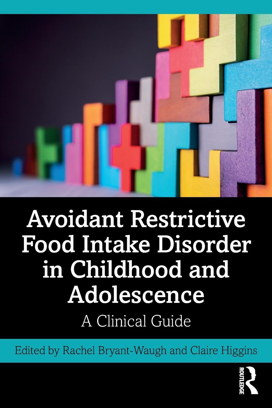 Cover: 9780367224417 | Avoidant Restrictive Food Intake Disorder in Childhood and Adolescence