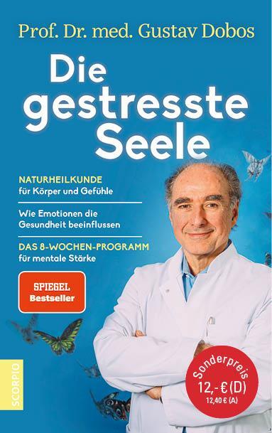 Cover: 9783958033337 | Die gestresste Seele | Gustav Dobos | Buch | 265 S. | Deutsch | 2020