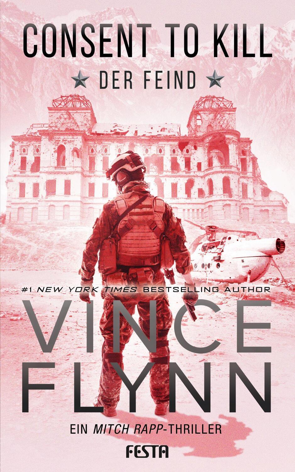 Cover: 9783865529220 | Consent to Kill - Der Feind | Thriller | Vince Flynn | Taschenbuch