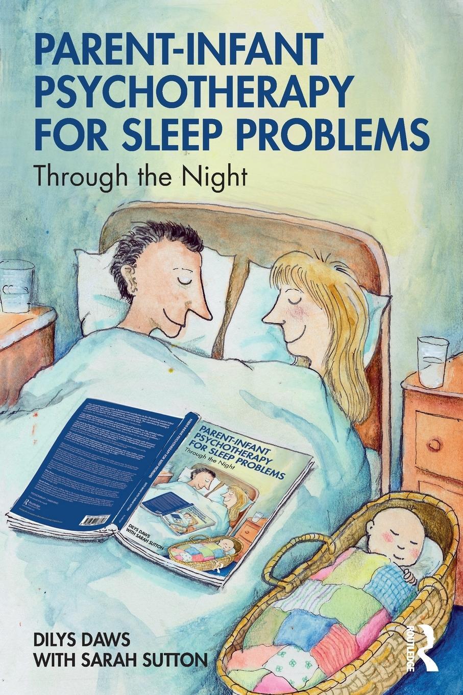 Cover: 9780367187828 | Parent-Infant Psychotherapy for Sleep Problems | Through the Night