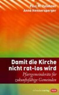 Cover: 9783796615047 | Damit die Kirche nicht rat-los wird | Zulehner | Buch | 144 S. | 2010