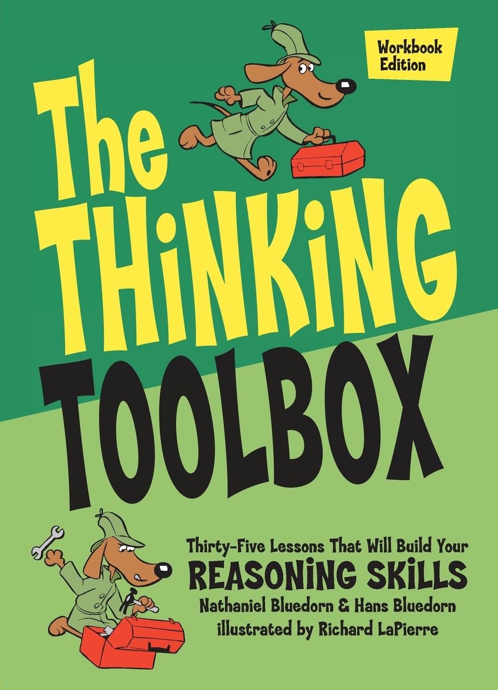 Cover: 9780974531588 | The Thinking Toolbox | Nathaniel Bluedorn (u. a.) | Taschenbuch | 2023