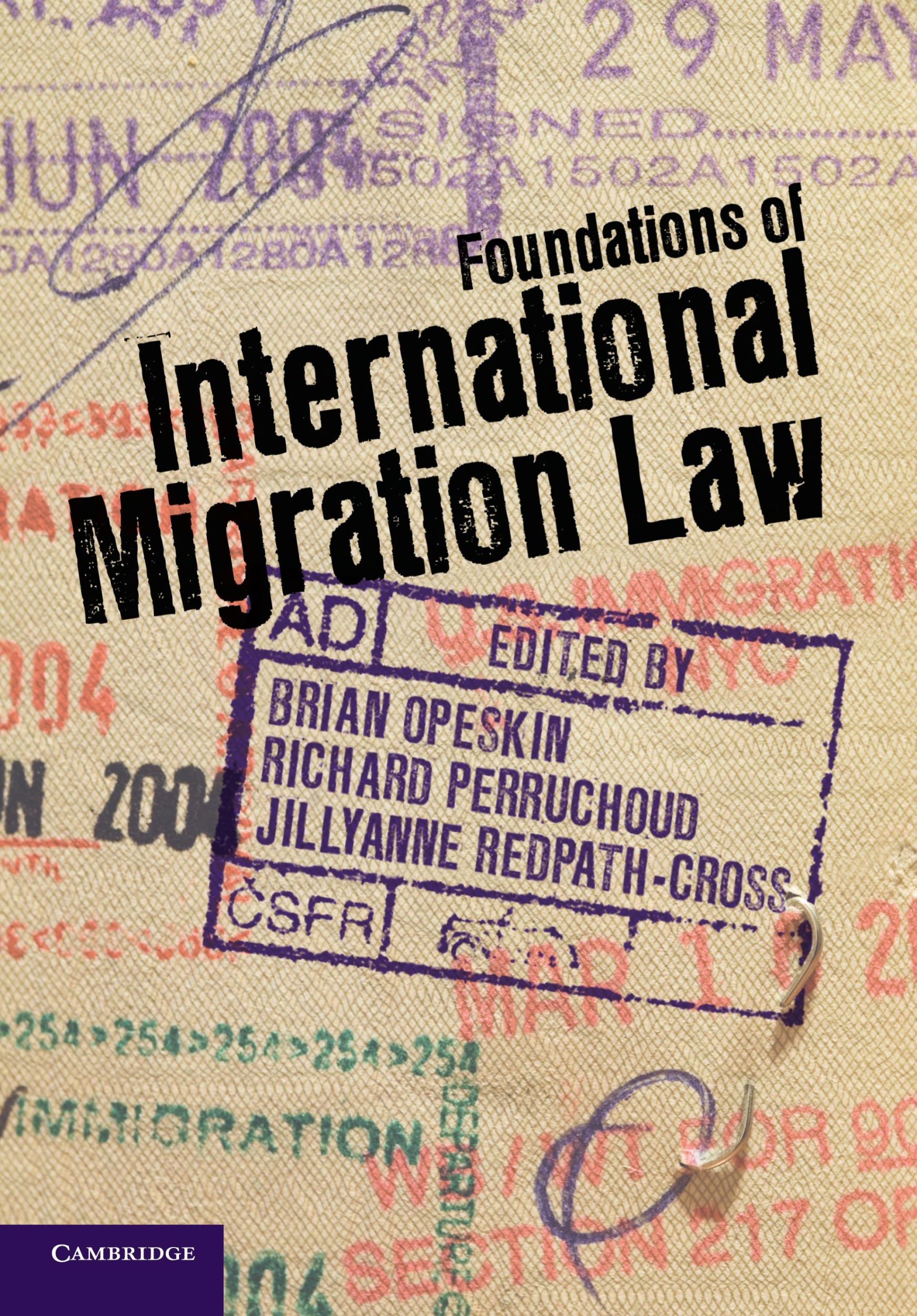 Cover: 9781107608368 | Foundations of International Migration Law | Brian Opeskin (u. a.)