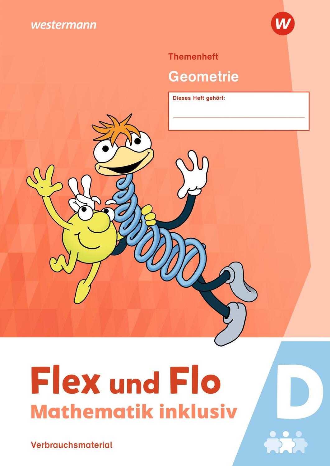 Cover: 9783141184273 | Flex und Flo - Mathematik inklusiv. Geometrie D | Ausgabe 2021 | 28 S.