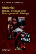 Cover: 9783540253631 | Malaria: Drugs, Disease and Post-genomic Biology | Krishna (u. a.)