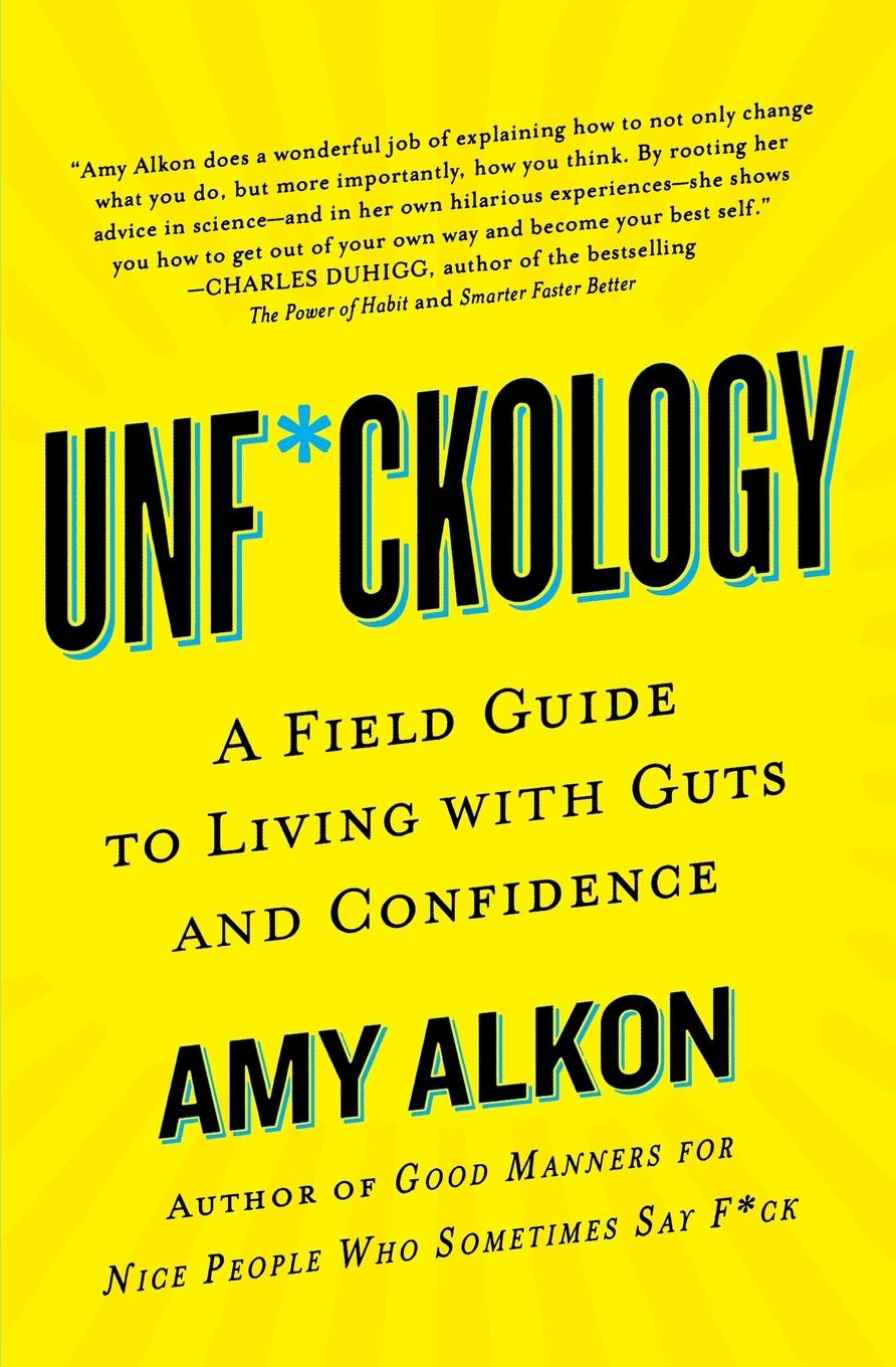 Cover: 9781250080868 | Unf*ckology | Amy Alkon | Taschenbuch | Englisch | 2018 | Griffin