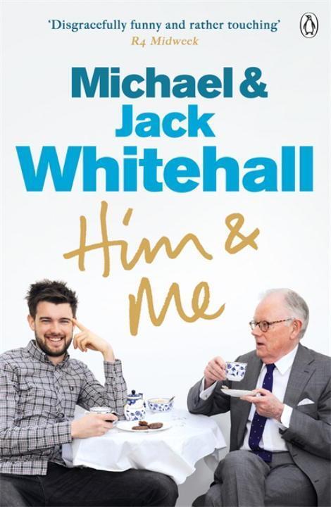 Cover: 9781405911375 | Him &amp; Me | Jack Whitehall (u. a.) | Taschenbuch | Englisch | 2014