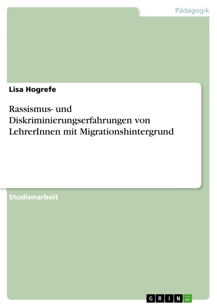 Cover: 9783346281760 | Rassismus- und Diskriminierungserfahrungen von LehrerInnen mit...