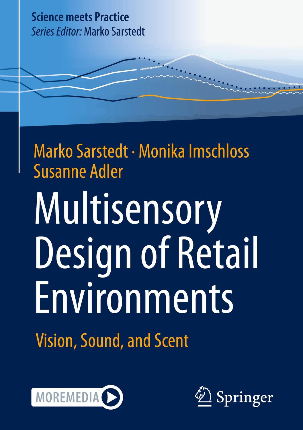 Cover: 9783658412418 | Multisensory Design of Retail Environments | Vision, Sound, and Scent