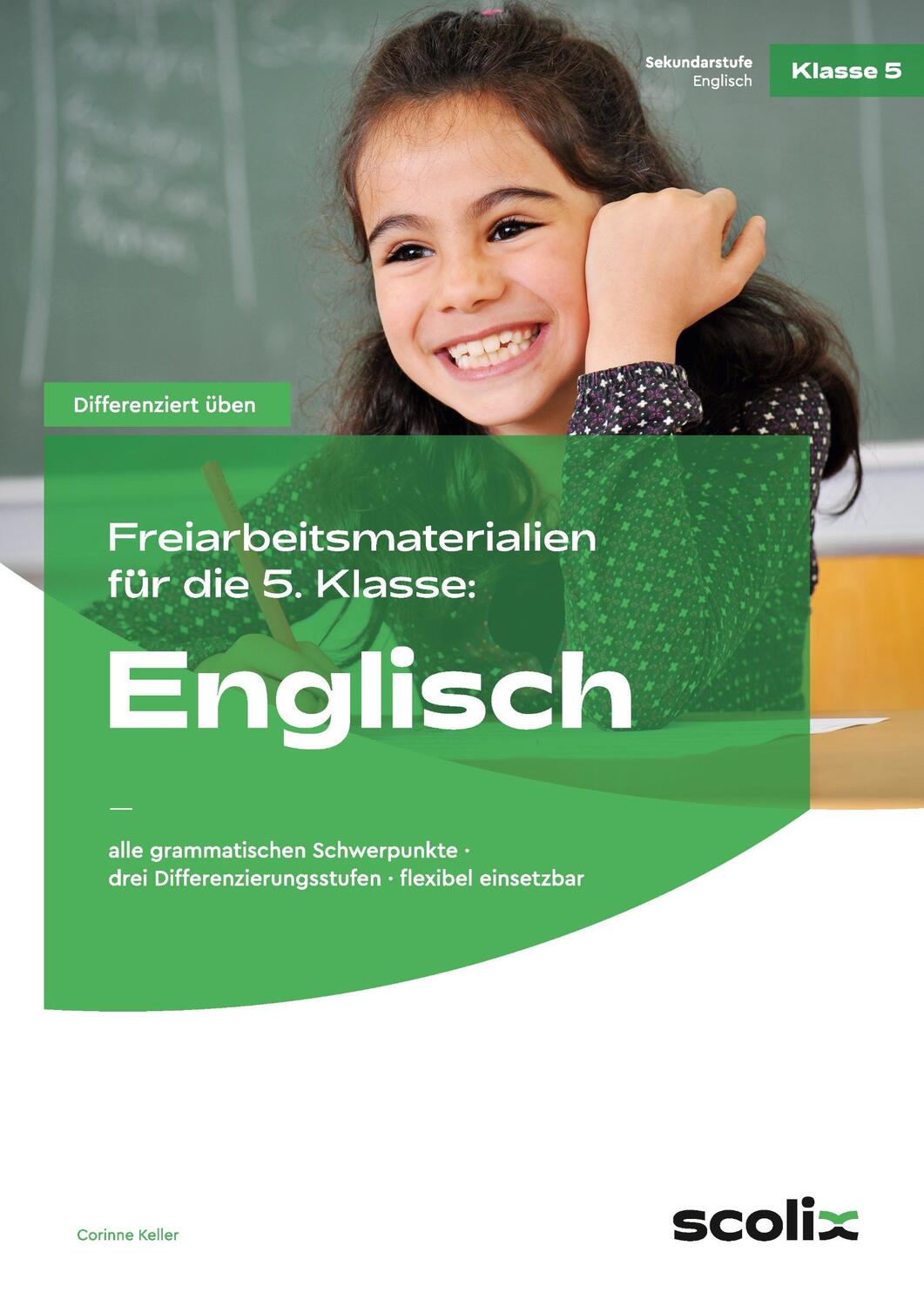 Cover: 9783403103011 | Freiarbeitsmaterialien für die 5. Klasse: Englisch | Corinne Keller