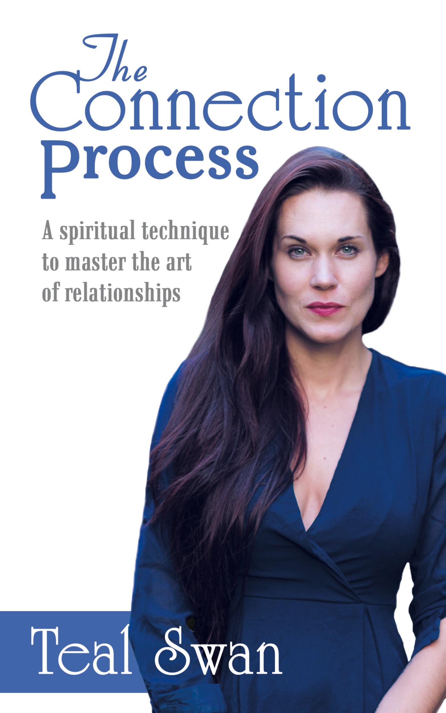 Cover: 9781480861152 | The Connection Process | Teal Swan | Taschenbuch | Englisch | 2018