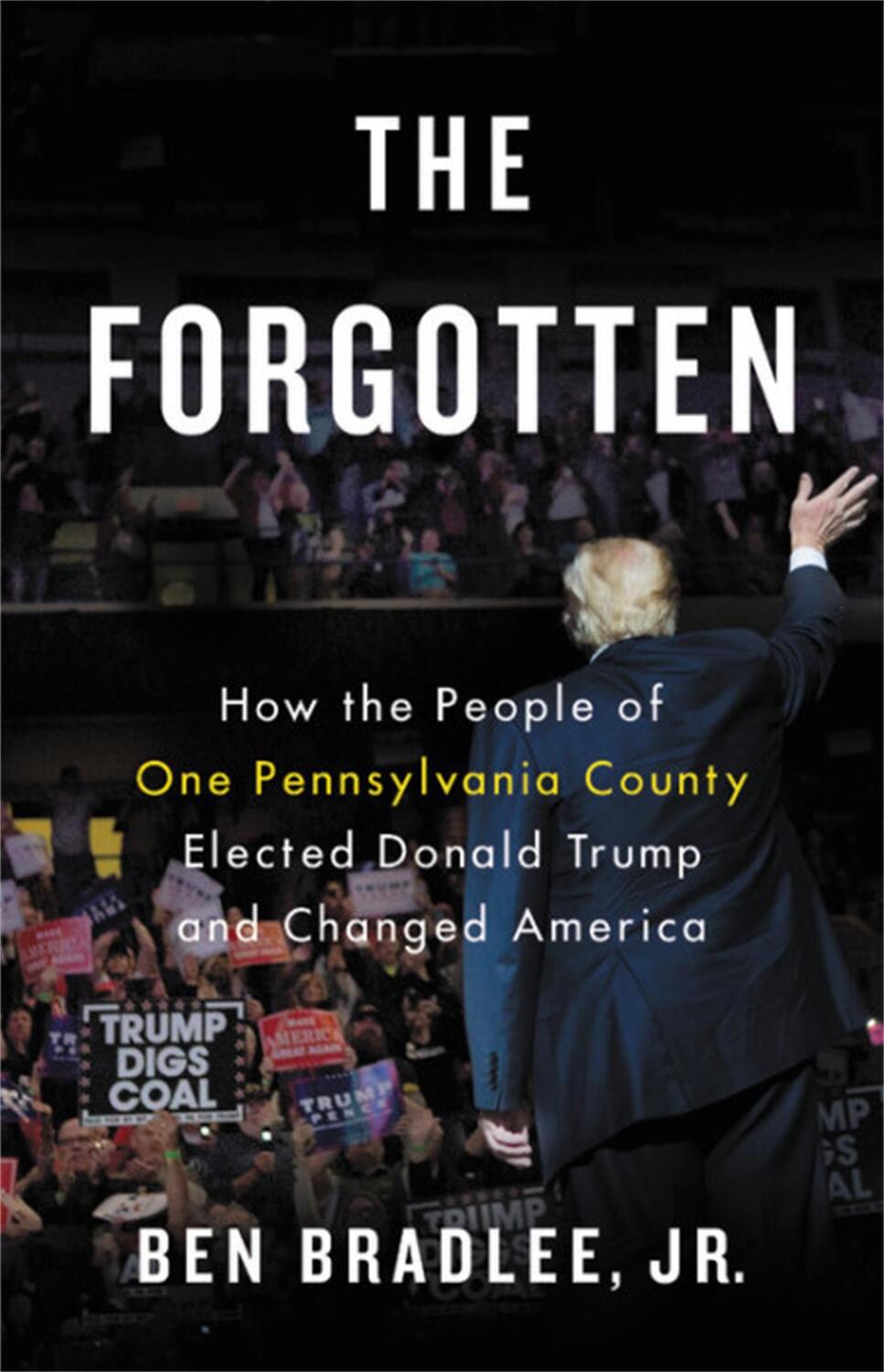 Cover: 9780316515733 | The Forgotten | Ben Bradlee | Buch | Englisch | 2018