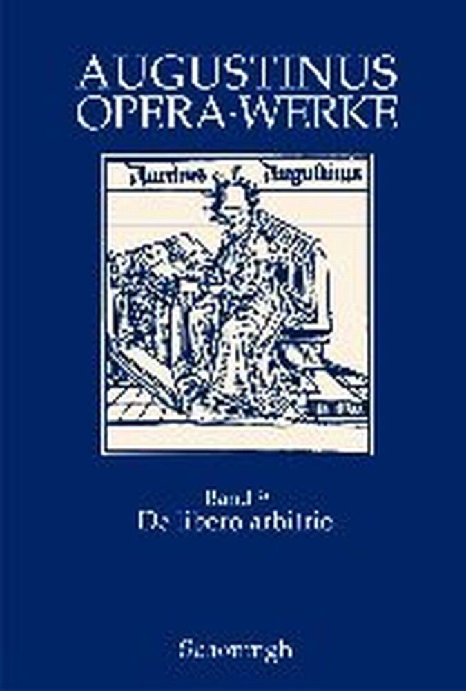 Cover: 9783506717641 | De libero arbitrio - Der freie Wille. Der freie Wille | Brachtendorf