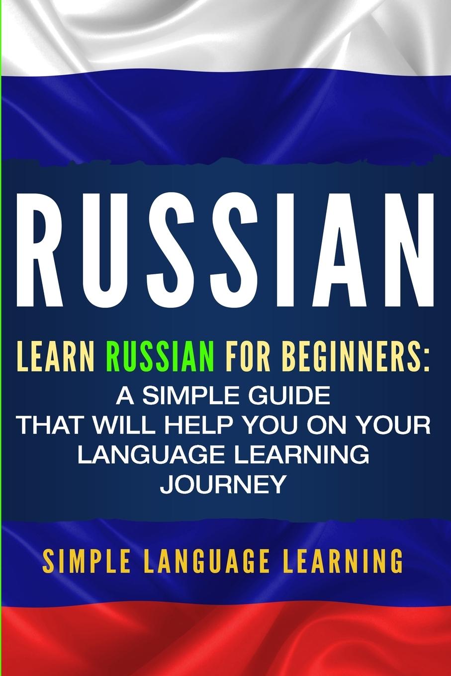 Cover: 9781950922093 | Russian | Simple Language Learning | Taschenbuch | Englisch | 2019