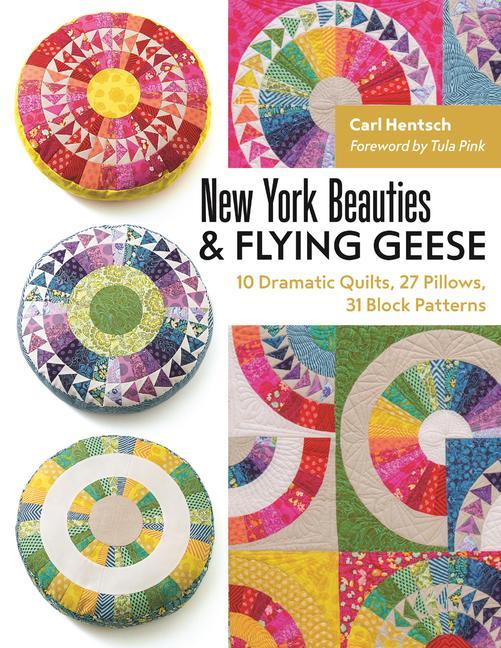 Cover: 9781617451768 | New York Beauties &amp; Flying Geese | Carl Hentsch | Taschenbuch | 2017