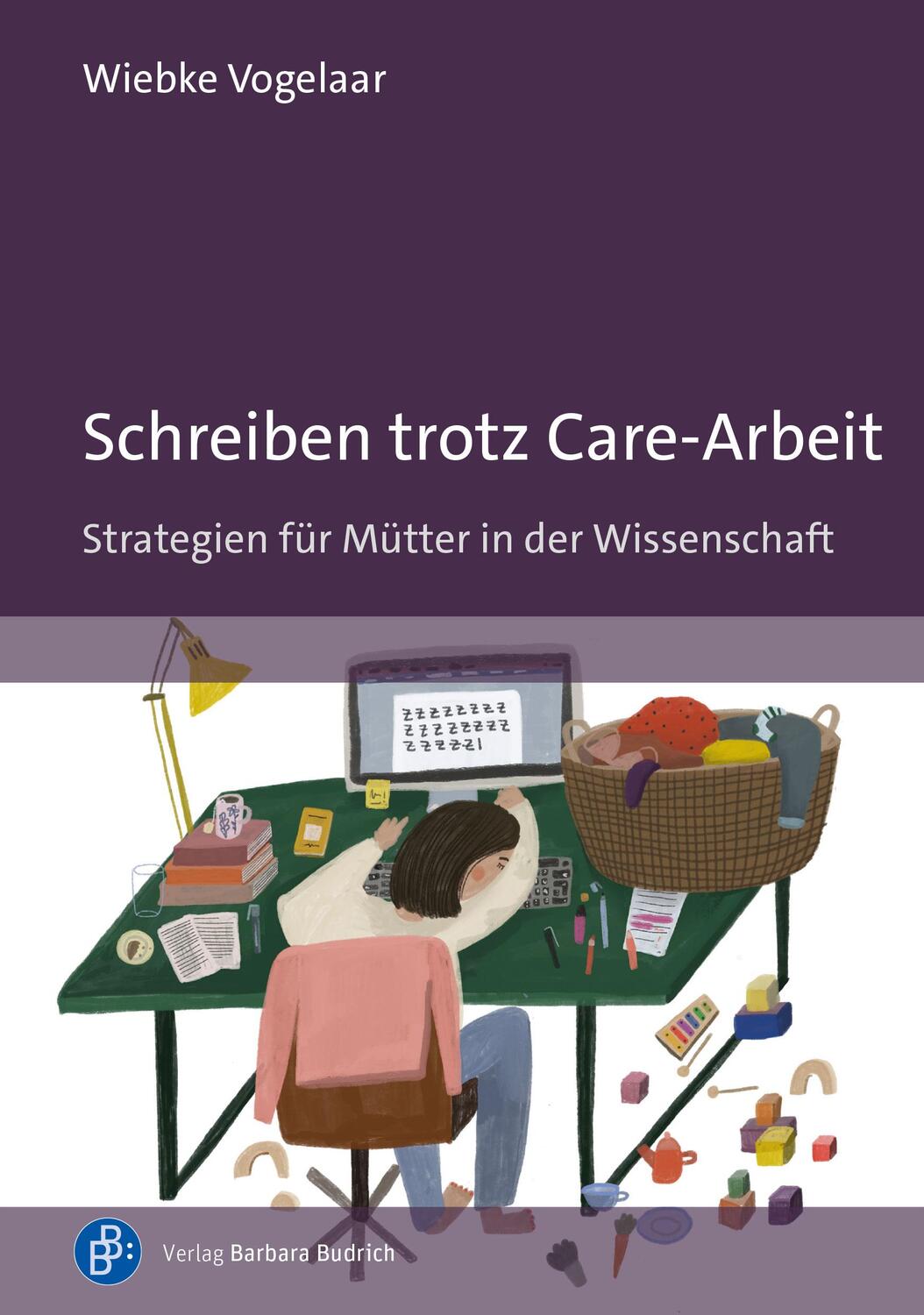 Cover: 9783847430209 | Schreiben trotz Care-Arbeit | Wiebke Vogelaar | Taschenbuch | 172 S.