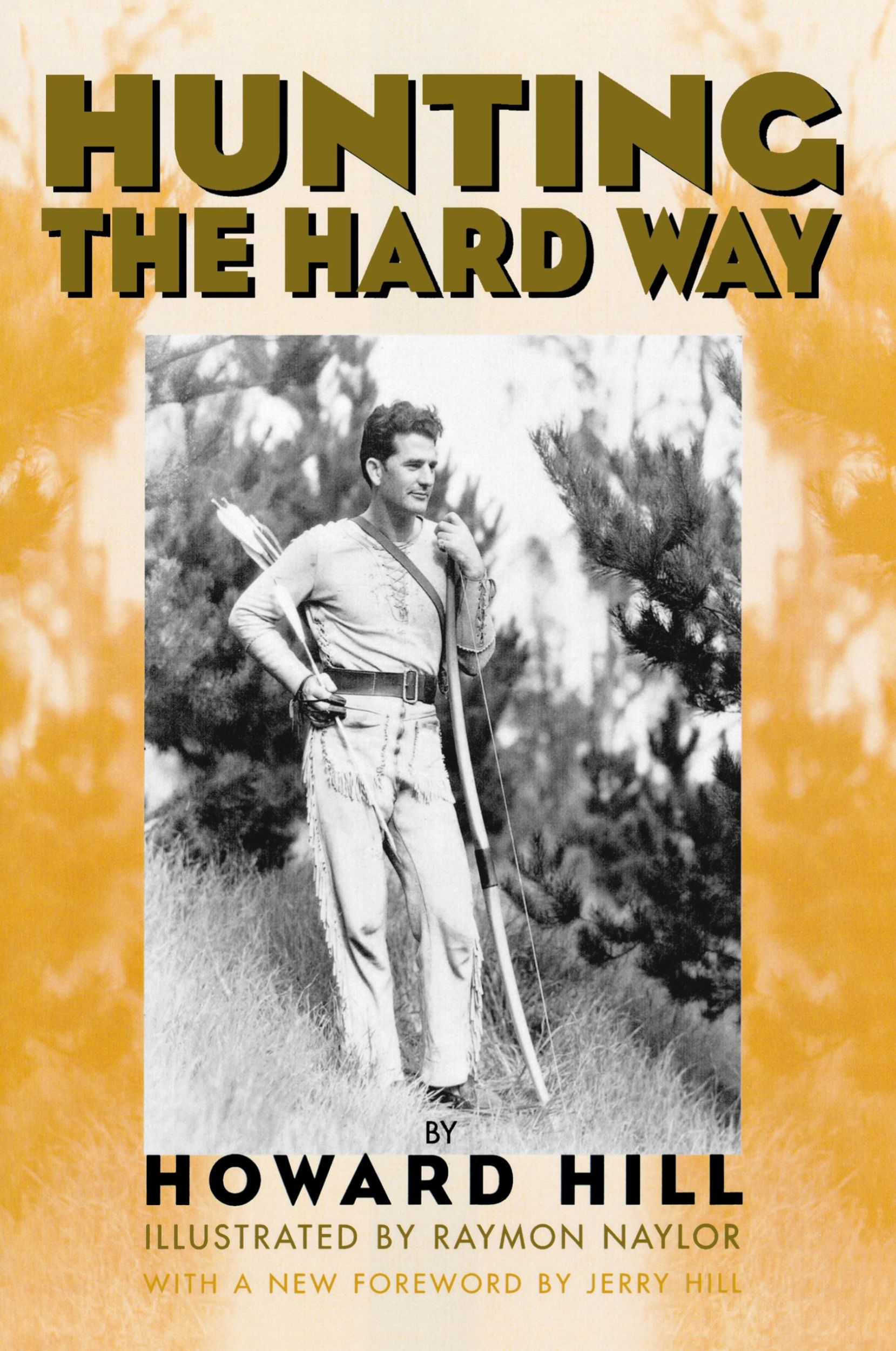 Cover: 9781568331461 | Hunting the Hard Way | Howard Hill | Taschenbuch | Englisch | 2000