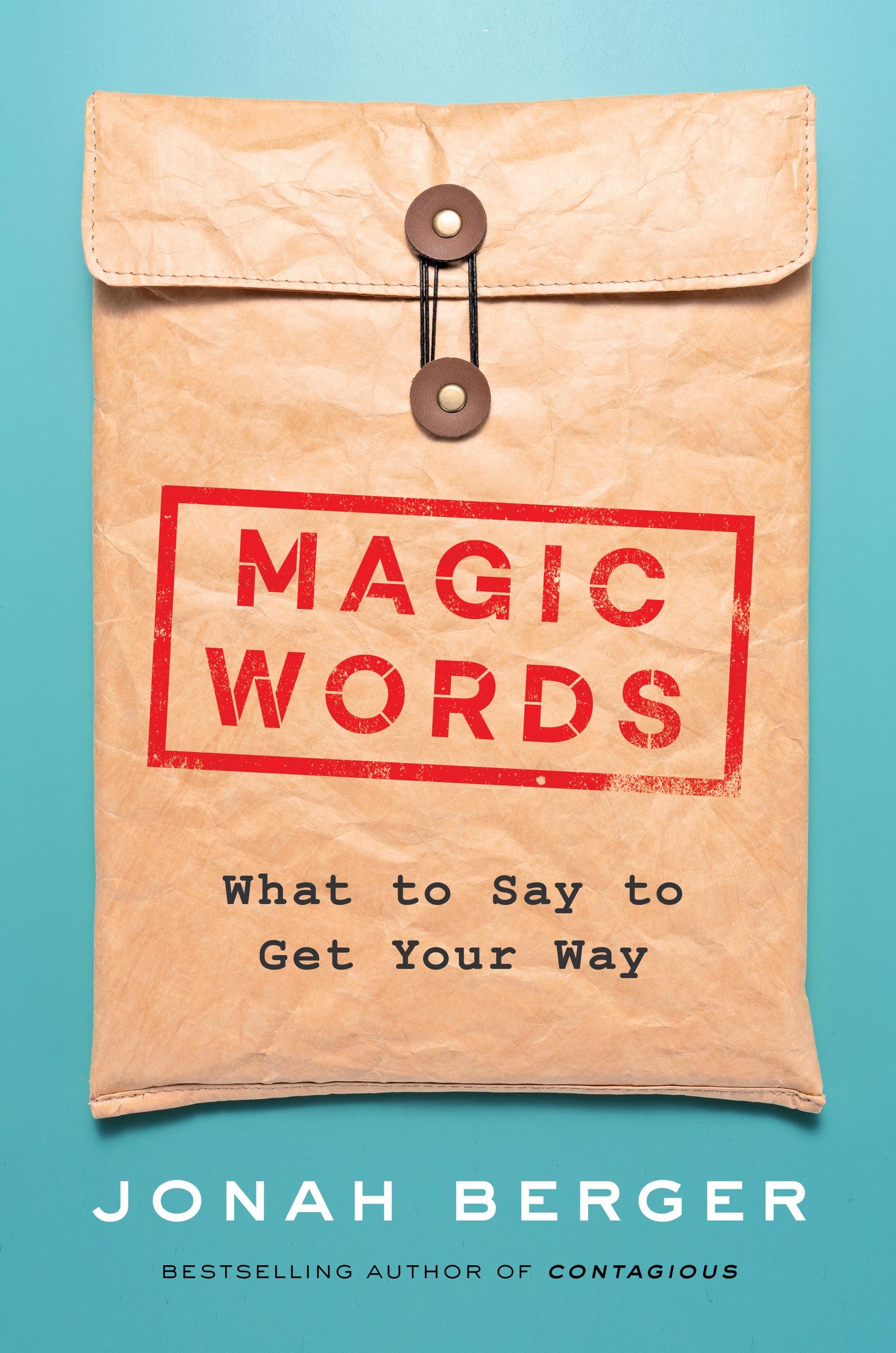 Cover: 9780063204935 | Magic Words | What to say to get your way | Jonah Berger | Buch | 2023