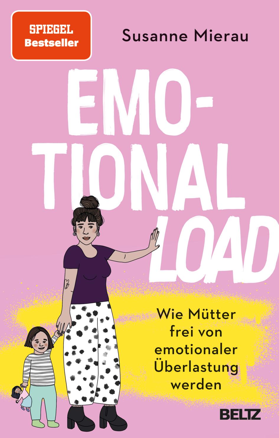 Cover: 9783407868336 | Emotional Load | Wie Mütter frei von emotionaler Überlastung werden