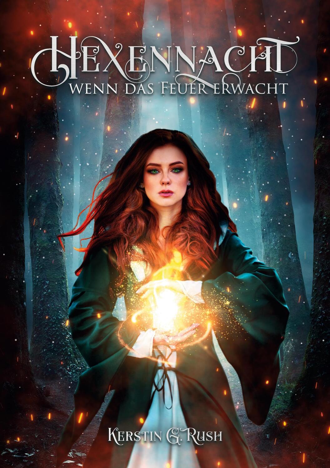 Cover: 9783755730804 | Hexennacht | wenn das Feuer erwacht. DE | Kerstin G. Rush | Buch