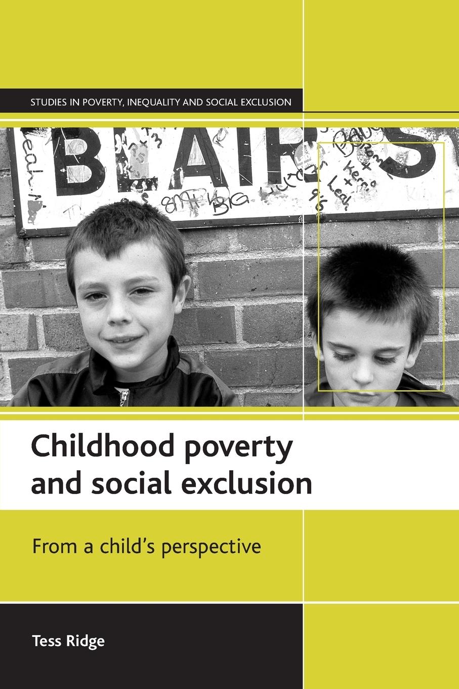 Cover: 9781861343628 | Childhood poverty and social exclusion | Tess Ridge | Taschenbuch