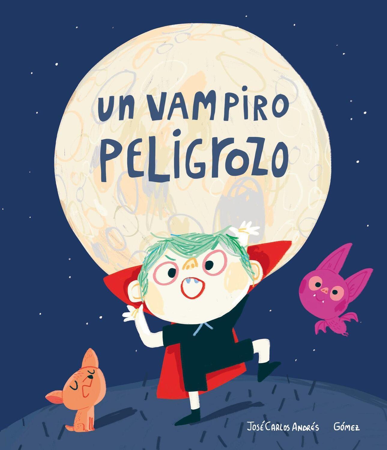 Cover: 9788417673840 | Un Vampiro Peligrozo | José Carlos Andrés | Buch | Spanisch | 2020