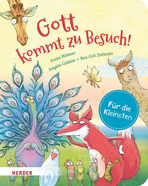 Cover: 9783451717642 | Gott kommt zu Besuch (Pappbilderbuch) | Franz Hübner | Buch | 26 S.