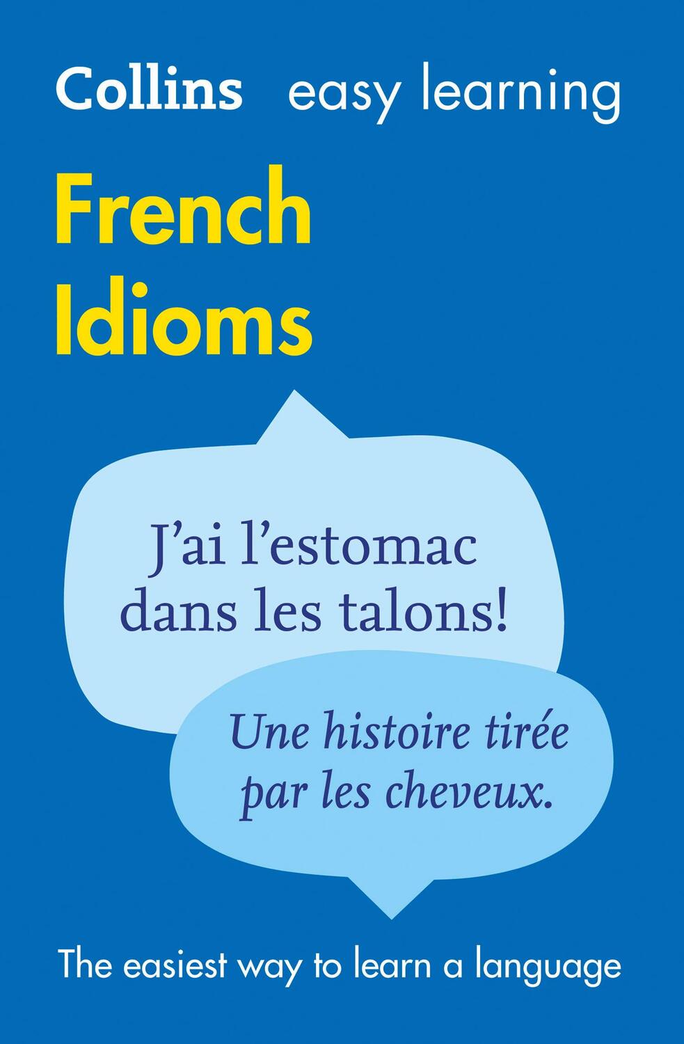 Cover: 9780007337354 | Easy Learning French Idioms | Trusted Support for Learning | Buch