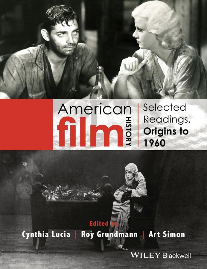 Cover: 9781118475133 | American Film History | Selected Readings, Origins to 1960 | Buch