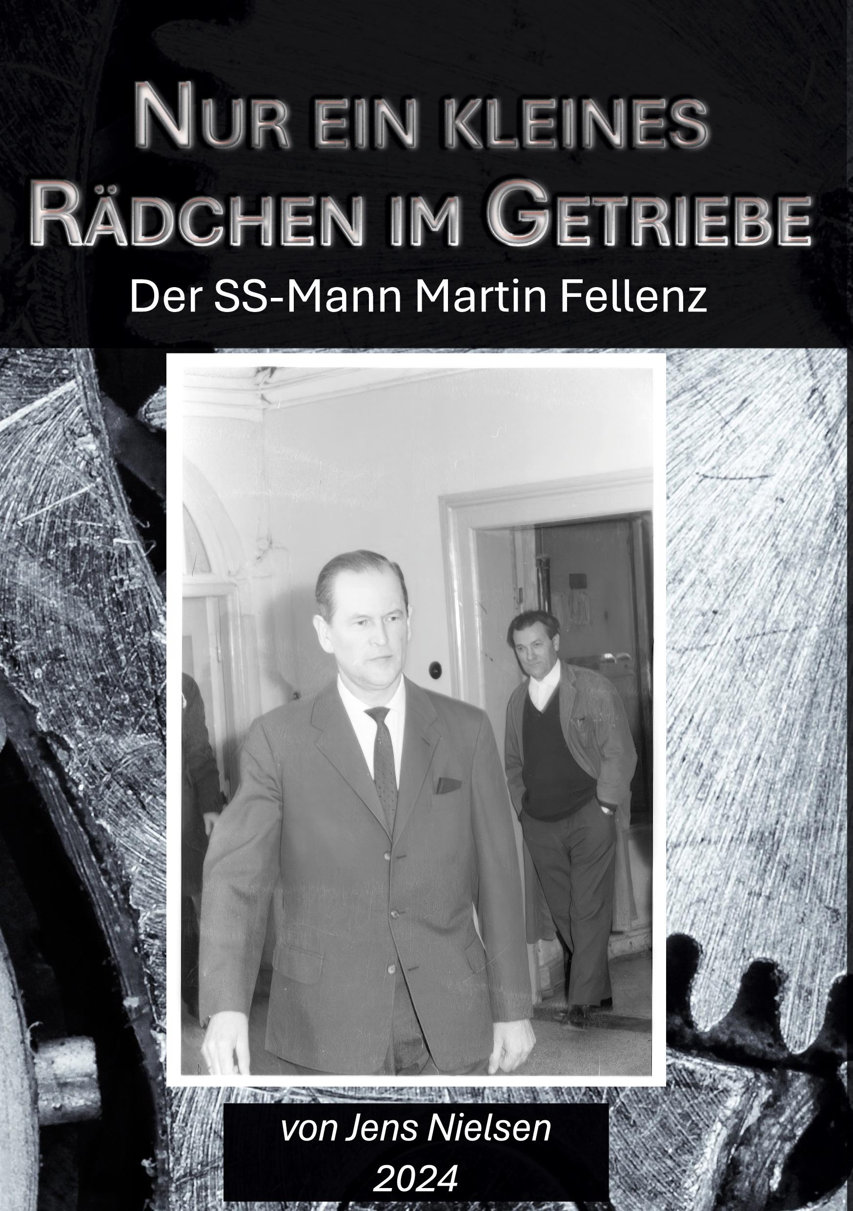 Cover: 9783769324778 | Nur ein kleines Rädchen im Getriebe | Der SS-Mann Martin Fellenz