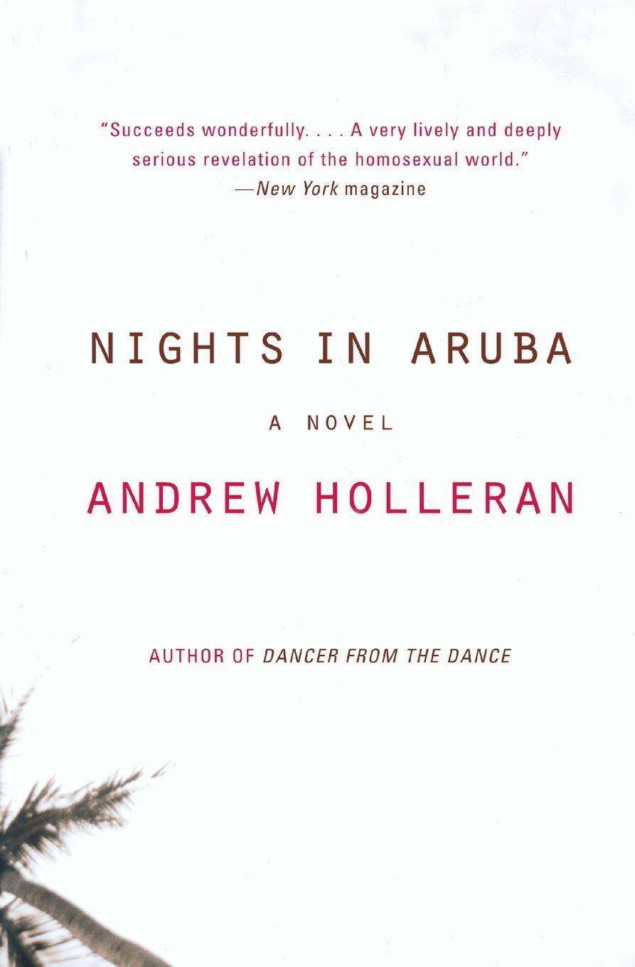 Cover: 9780060937348 | Nights in Aruba | Andrew Holleran | Taschenbuch | Paperback | Englisch