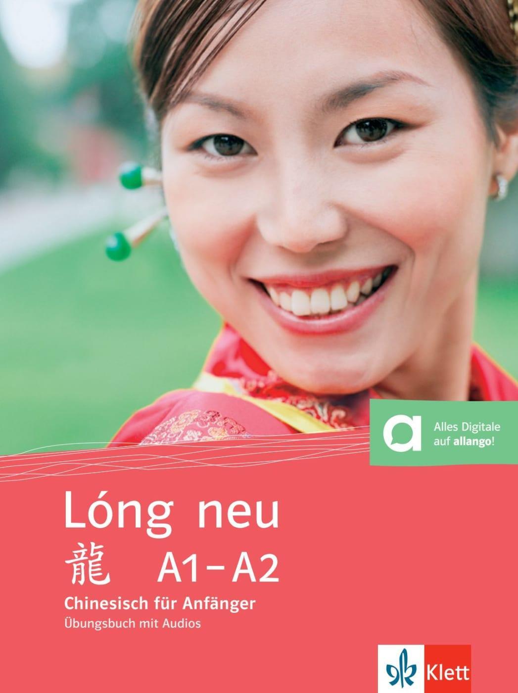 Cover: 9783125289611 | Lóng neu (A1-A2). Übungsbuch. Chinesisch für Anfänger | Hui Weber