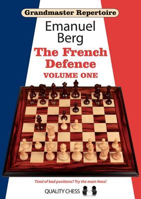 Cover: 9781907982408 | Grandmaster Repertoire 14 - The French Defence | Emanuel Berg | Buch