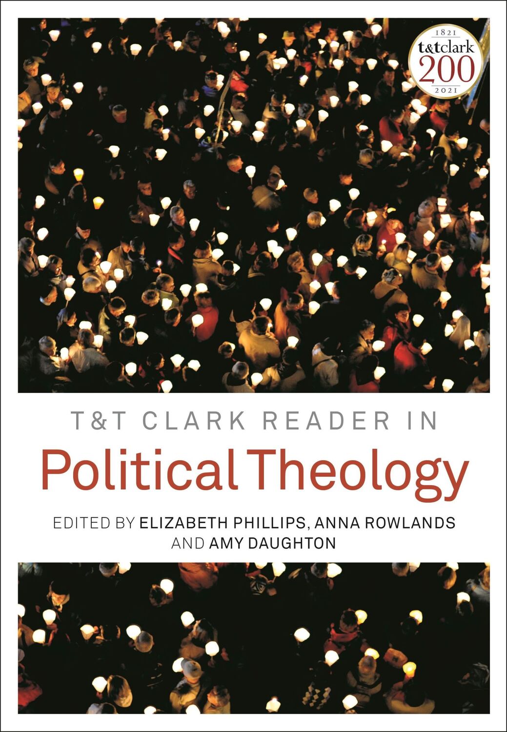 Cover: 9780567666963 | T&amp;T Clark Reader in Political Theology | Elizabeth Philips | Buch