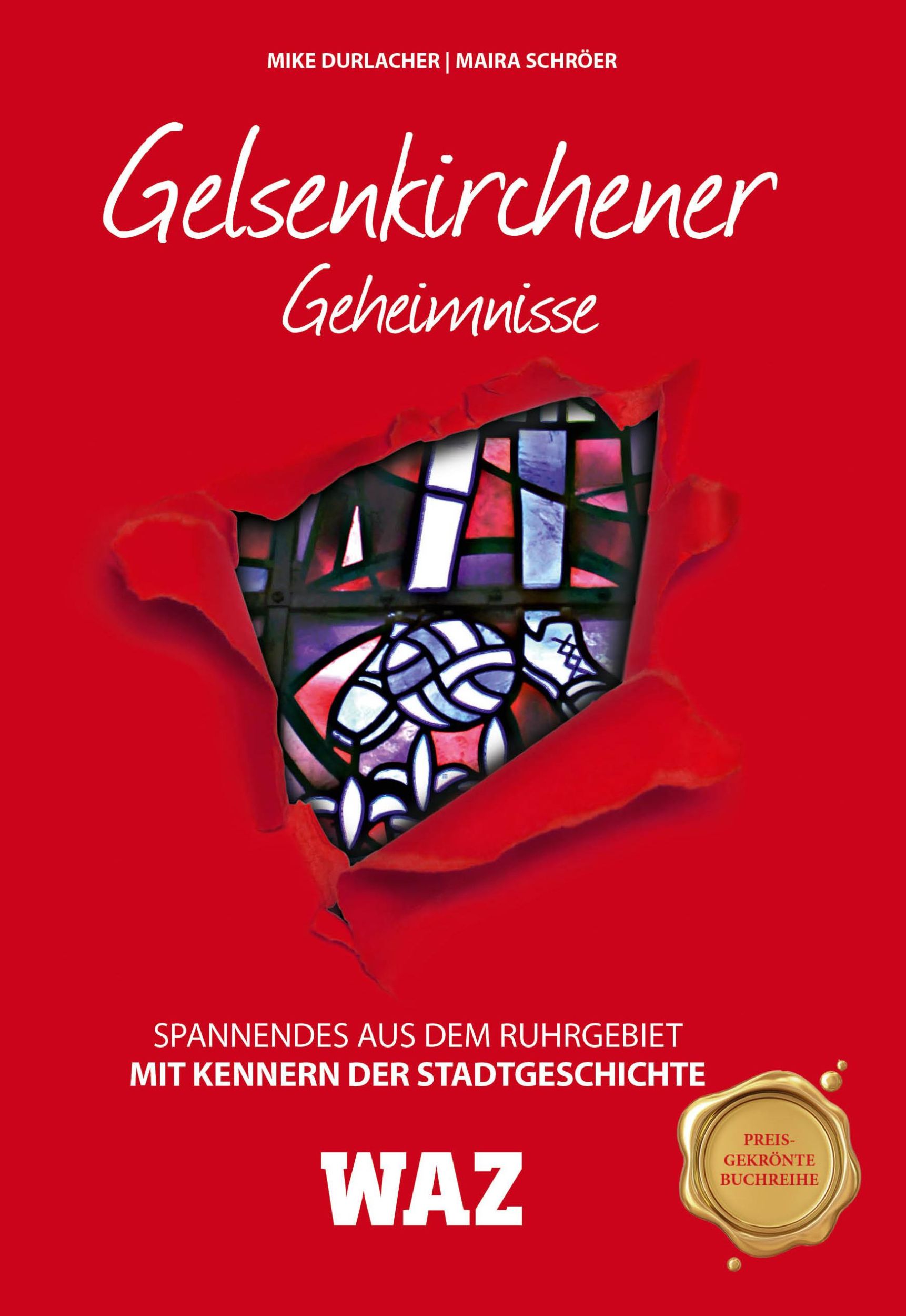 Cover: 9783946581482 | Gelsenkirchener Geheimnisse | Spannendes aus dem Ruhrgebiet | Buch