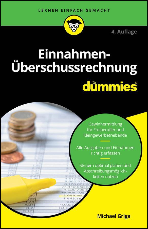 Cover: 9783527722280 | Einnahmen-Überschussrechnung für Dummies | Michael Griga | Taschenbuch