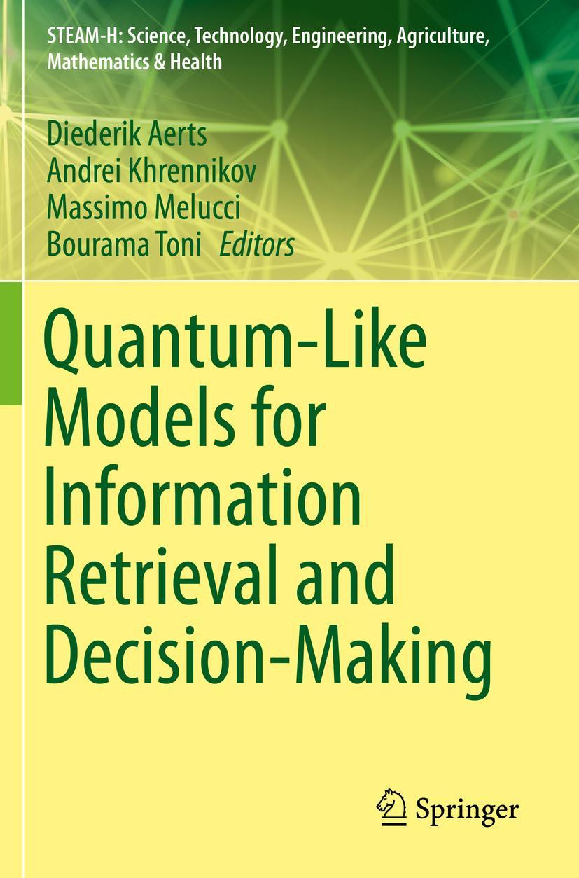 Cover: 9783030259150 | Quantum-Like Models for Information Retrieval and Decision-Making | x