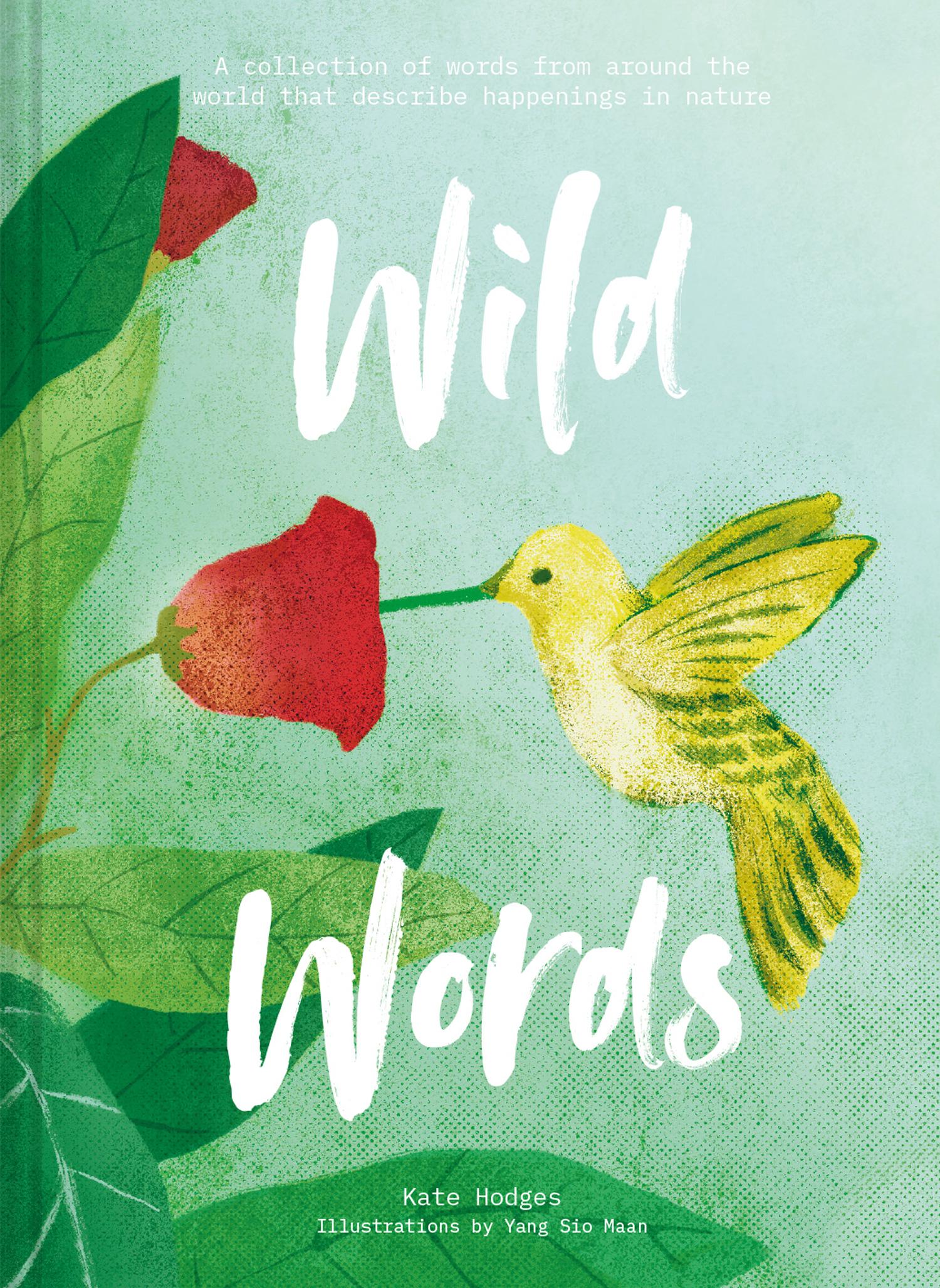 Cover: 9781911622710 | Wild Words | Kate Hodges | Buch | Gebunden | Englisch | 2022